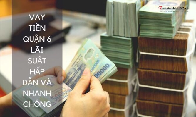 vay tiền quận 6