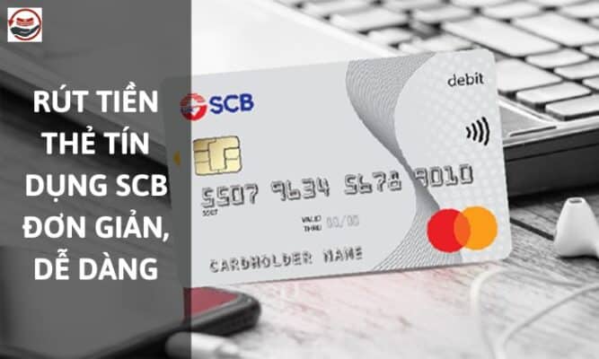 rút tiền thẻ tín dụng scb